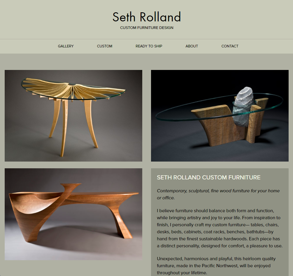 Seth Rolland Custom Furniture Design